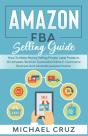 Amazon Fba Selling Guide: How To Make Mo - Preview