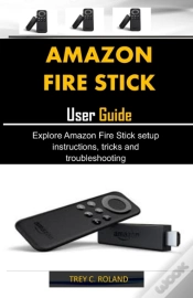 Capa do artigo Amazon Fire Stick User Guide