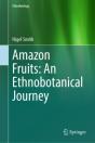Amazon Fruits: An Ethnobotanical Journey - Preview