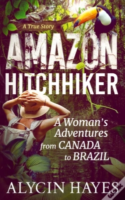 Capa do artigo Amazon Hitchhiker: A Woman'S Adventures