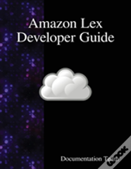Amazon Lex Developer Guide