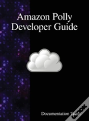Capa do artigo Amazon Polly Developer Guide