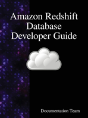 Amazon Redshift Database Developer Guide - Preview