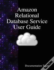 Amazon Relational Database Service User Guide