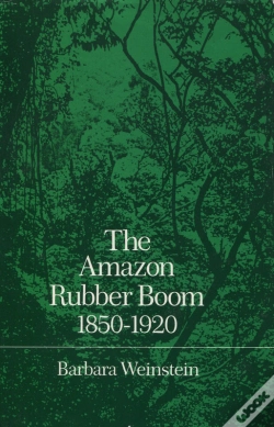 Capa do artigo Amazon Rubber Boom, 1850-1920