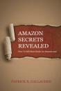 Amazon Secrets Revealed - Preview