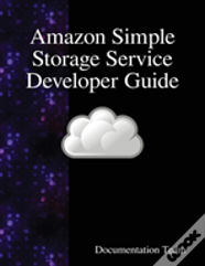Amazon Simple Storage Service Developer Guide