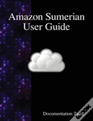 Amazon Sumerian User Guide