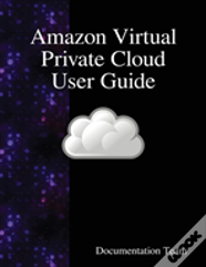 Amazon Virtual Private Cloud User Guide