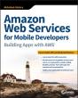 Amazon Web Services For Mobile Developers - Preview