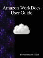 Amazon Workdocs User Guide - Preview