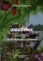 Amazone ; Dans Le Sillage De La Condaminé - Preview