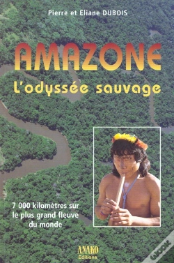 Capa do artigo Amazone, L'Odyssee Sauvage