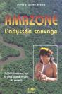 Amazone, L'Odyssee Sauvage - Preview