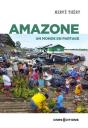Amazone : Un Monde En Partage - Preview