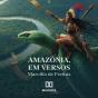 Amazônia, Em Versos - Preview
