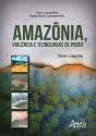 Amazônia, Violência E Tecnologias De Poder: Textos Conjuntos - Preview
