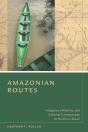 Amazonian Routes - Preview