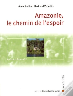 Capa do artigo Amazonie, Le Chemin De L'Espoir