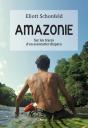 Amazonie ; Sur Les Traces D'Un Aventurier Disparu - Preview