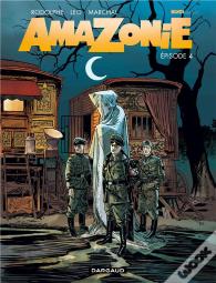 Amazonie Tome 4