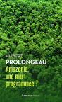 Amazonie, Une Mort Programmée ? - Preview