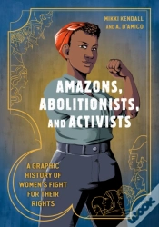 Capa do artigo Amazons, Abolitionists, And Activists