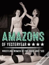 Amazons Of Yesteryear