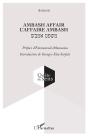 Ambash Affair ; L'Affaire Ambash - Preview
