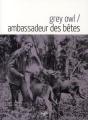 Ambassadeur Des Bêtes - Preview