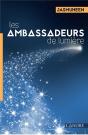 Ambassadeurs De Lumiere (Les) - Preview