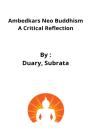 Ambedkars Neo Buddhism A Critical Reflection - Preview