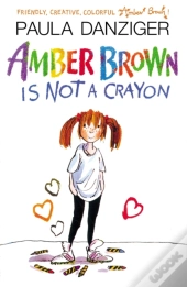 Amber Brown Is Not A Crayon