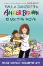 Amber Brown Is On The Move - Preview