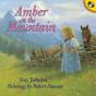 Amber On The Mountain - Preview