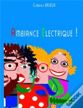 Ambiance Electrique
