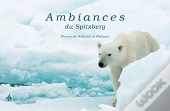 Ambiances Du Spitzberg