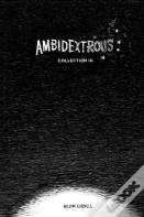 Ambidextrous, Collection 3