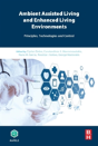 Ambient Assisted Living And Enhanced Living Environments - Preview