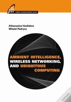 Capa do artigo Ambient Intelligence, Wireless Networking, And Ubiquitous Computing