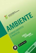 Ambiente: Conhecimentos e Práticas