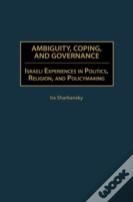 Ambiguity, Coping, And Governance