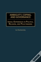 Ambiguity, Coping, And Governance
