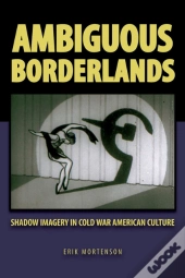 Ambiguous Borderlands