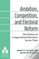 Ambition, Competition, And Electoral Reform