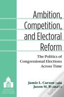 Ambition, Competition, And Electoral Reform