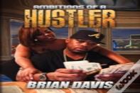 Ambitions Of A Hustler