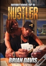 Capa do artigo Ambitions Of A Hustler
