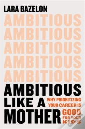 Ambitious Like A Mother