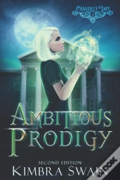 Ambitious Prodigy